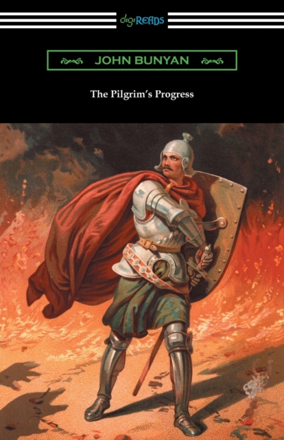 The Pilgrim's Progress (Complete with an Introduction by Charles S. Baldwin), Paperback / softback Book