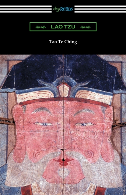 Tao Te Ching (Translated with commentary by James Legge), Paperback / softback Book