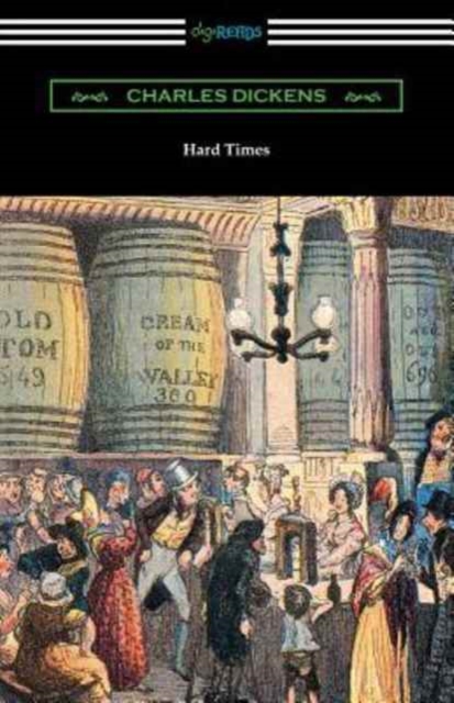 Hard Times (with an Introduction by Edwin Percy Whipple), Paperback / softback Book