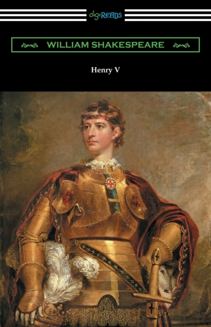 Henry V (Annotated by Henry N. Hudson with an Introduction by Charles Harold Herford), Paperback / softback Book