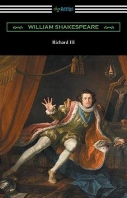 Richard III (Annotated by Henry N. Hudson with an Introduction by Charles Harold Herford), Paperback / softback Book