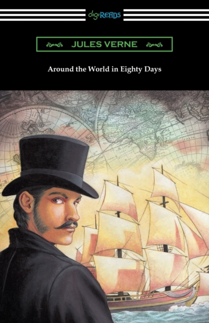 Around the World in Eighty Days (Translated by George Makepeace Towle), Paperback / softback Book