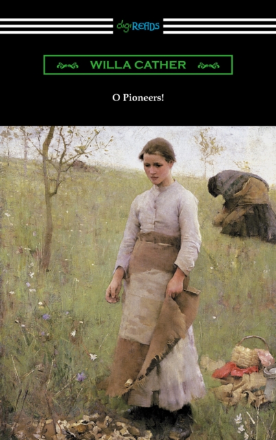 O Pioneers!, EPUB eBook