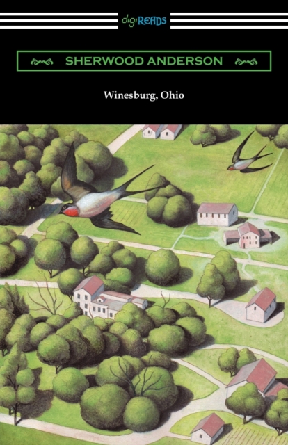 Winesburg, Ohio (with an Introduction by Ernest Boyd), Paperback / softback Book