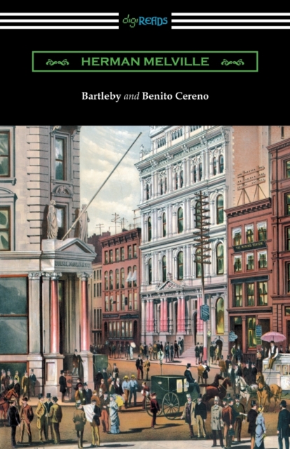 Bartleby and Benito Cereno, Paperback / softback Book