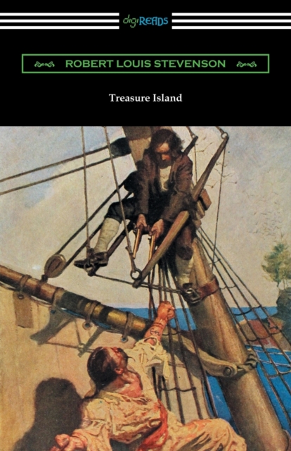 Treasure Island : (Illustrated by N. C. Wyeth), Paperback / softback Book