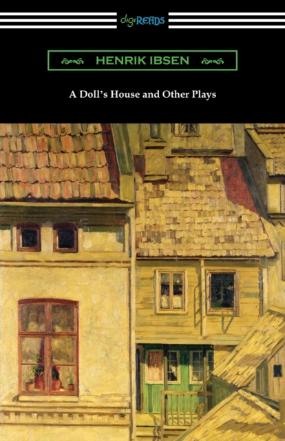 A Doll's House and Other Plays, Paperback / softback Book