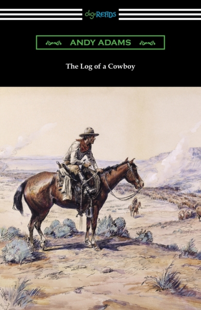 The Log of a Cowboy, Paperback / softback Book