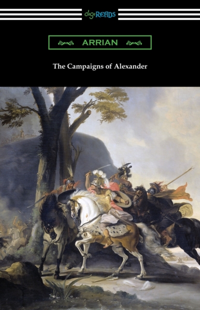 The Campaigns of Alexander, Paperback / softback Book