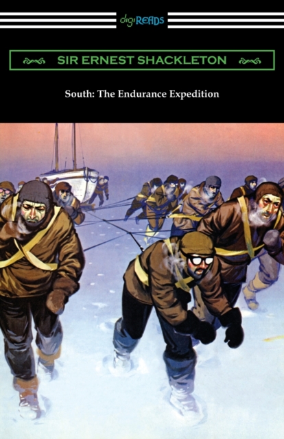 South : The Endurance Expedition, Paperback / softback Book