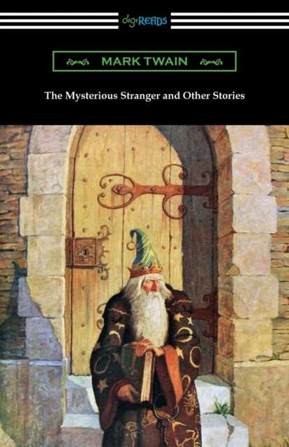 The Mysterious Stranger and Other Stories, Paperback / softback Book
