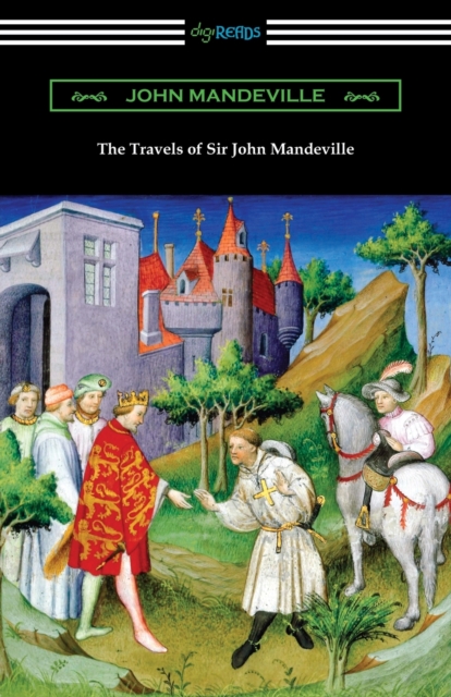 The Travels of Sir John Mandeville, Paperback / softback Book