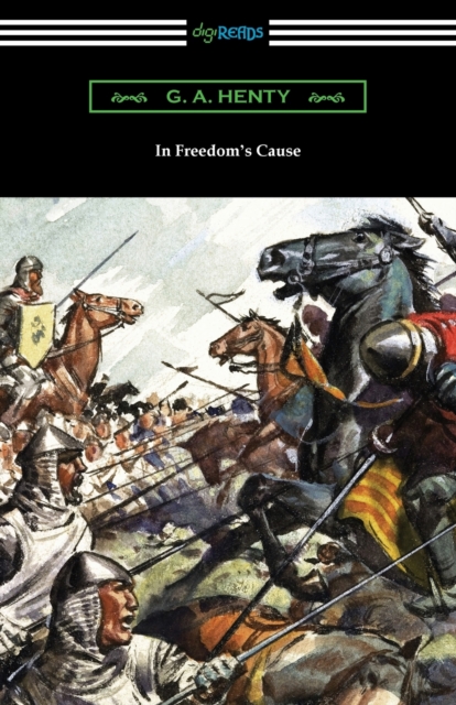 In Freedom's Cause, Paperback / softback Book