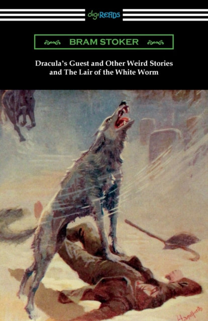 Dracula's Guest and Other Weird Stories and The Lair of the White Worm, Paperback / softback Book