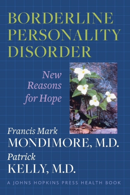 Borderline Personality Disorder : New Reasons for Hope, Paperback / softback Book