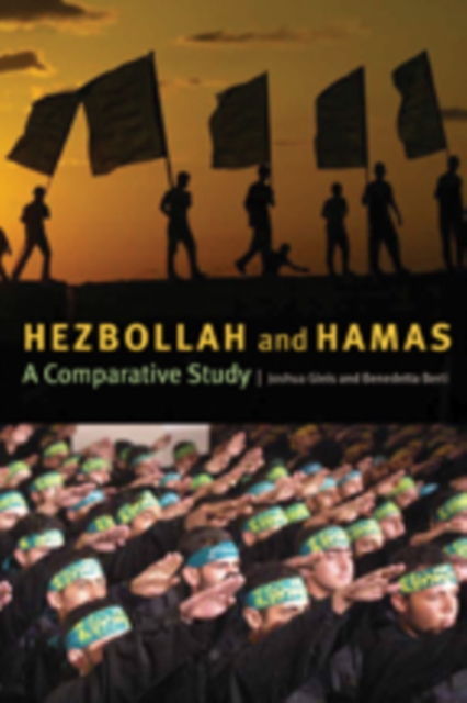 Hezbollah and Hamas : A Comparative Study, Hardback Book