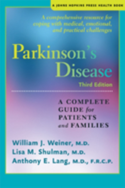 Parkinson's Disease : A Complete Guide for Patients and Families, Hardback Book