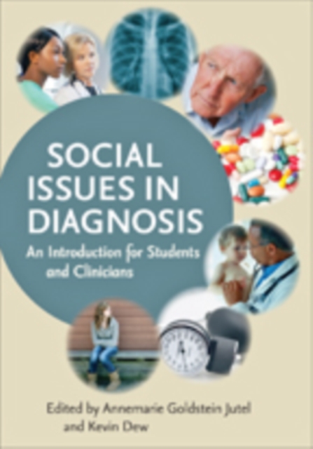 Social Issues in Diagnosis : An Introduction for Students and Clinicians, Paperback / softback Book
