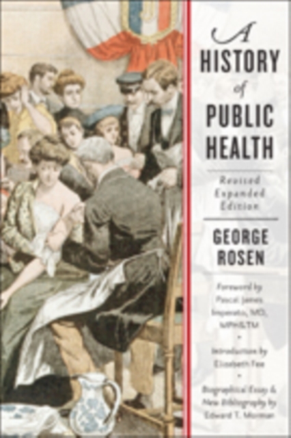 A History of Public Health, Paperback / softback Book
