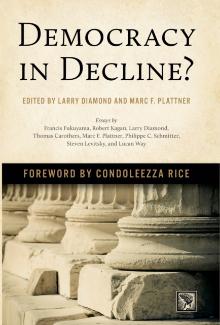 Democracy in Decline?, Hardback Book