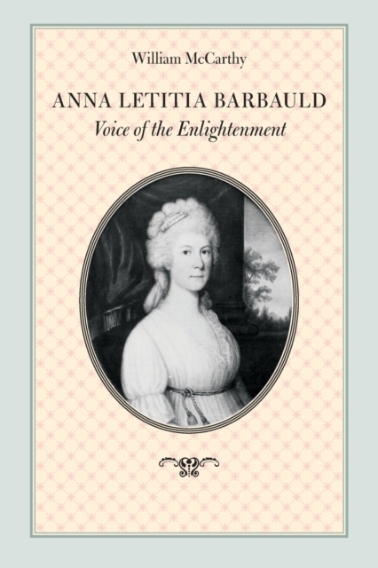 Anna Letitia Barbauld : Voice of the Enlightenment, Paperback / softback Book