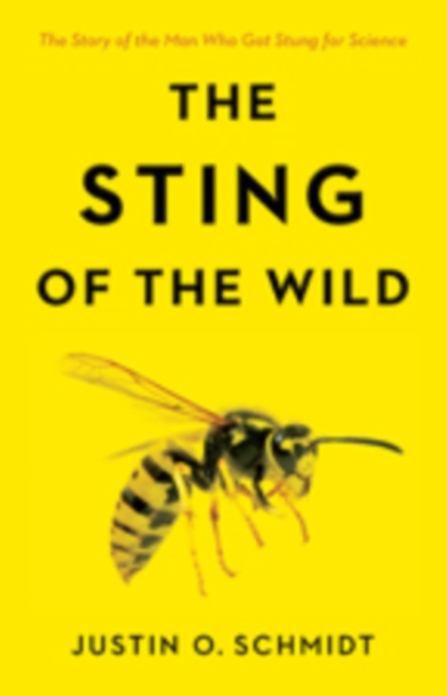 The Sting of the Wild, Hardback Book