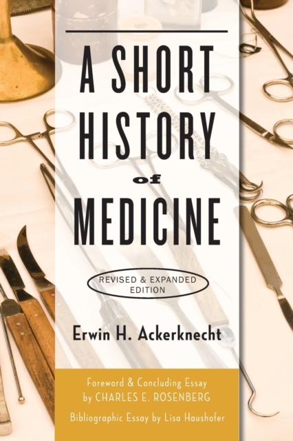 A Short History of Medicine, Paperback / softback Book