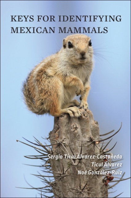 Keys for Identifying Mexican Mammals, Paperback / softback Book