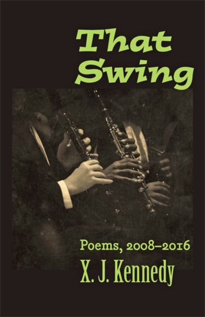 That Swing : Poems, 2008-2016, Paperback / softback Book
