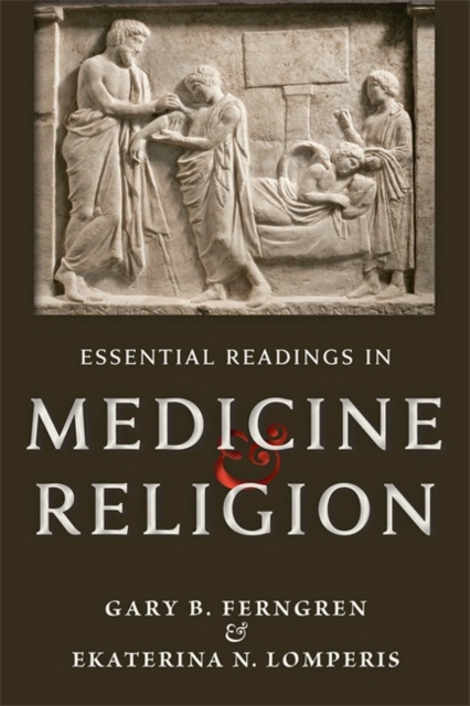 Essential Readings in Medicine and Religion, Paperback / softback Book