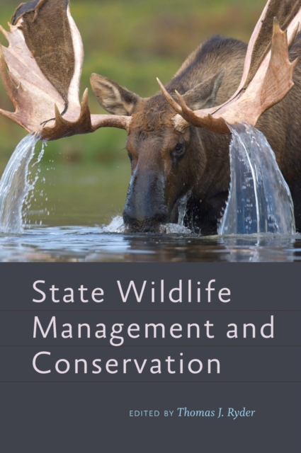 State Wildlife Management and Conservation, Hardback Book