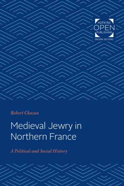 Medieval Jewry in Northern France, EPUB eBook
