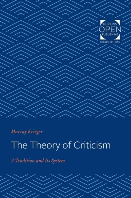 The Theory of Criticism : A Tradition and Its System, Paperback / softback Book