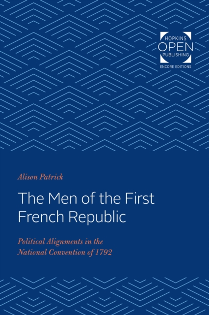 The Men of the First French Republic, EPUB eBook