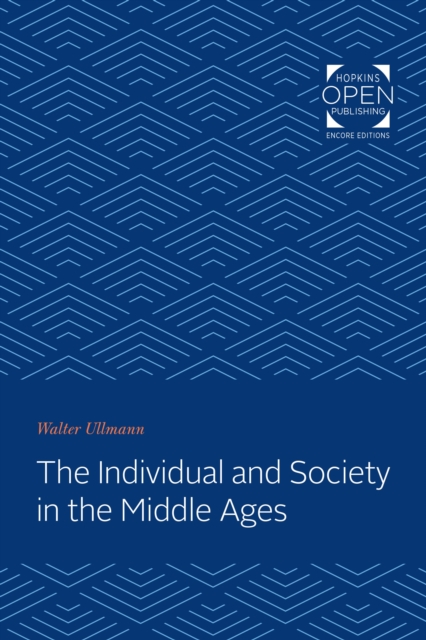 The Individual and Society in the Middle Ages, EPUB eBook