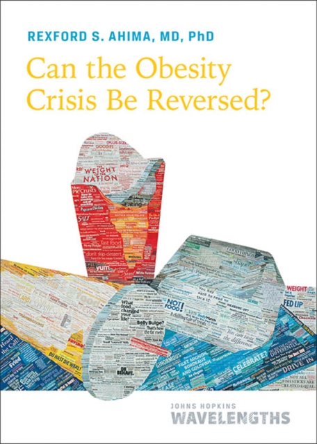 Can the Obesity Crisis Be Reversed?, Paperback / softback Book