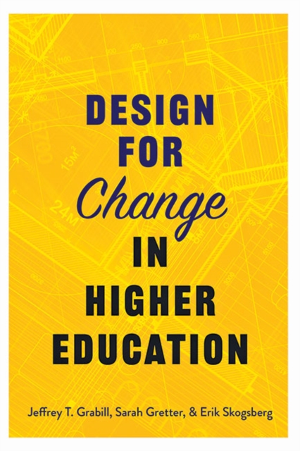 Design for Change in Higher Education, Hardback Book