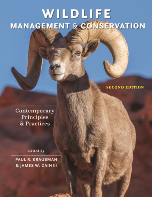 Wildlife Management and Conservation : Contemporary Principles and Practices, Hardback Book