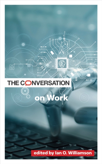 The Conversation on Work, Paperback / softback Book