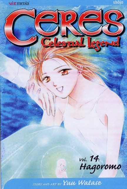 Ceres: Celestial Legend, Vol. 14, Paperback / softback Book