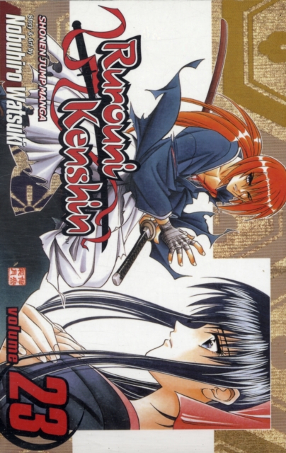 Rurouni Kenshin, Vol. 23, Paperback / softback Book