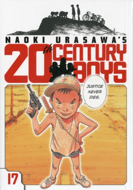 Naoki Urasawa's 20th Century Boys, Vol. 17, Paperback / softback Book