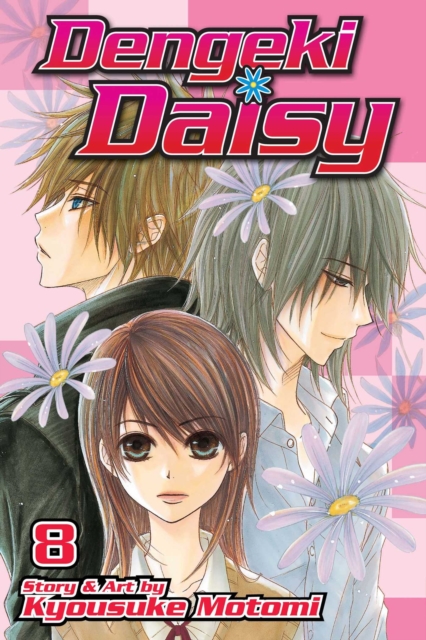 Dengeki Daisy, Vol. 8, Paperback / softback Book