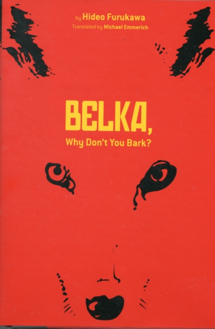 Belka, Why Don't You Bark?, Hardback Book