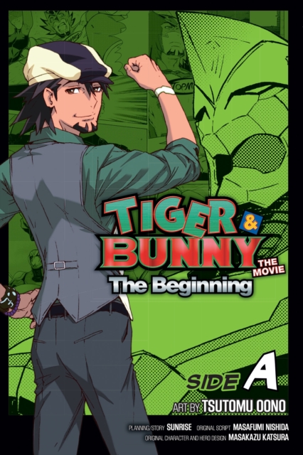 Tiger & Bunny: The Beginning Side A, Vol. 1 : Side A, Paperback / softback Book