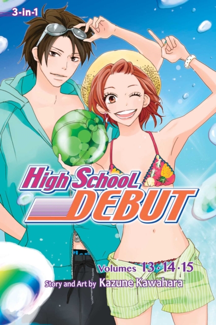 High School Debut (3-in-1 Edition), Vol. 5 : Includes Volumes 13, 14, & 15, Paperback / softback Book