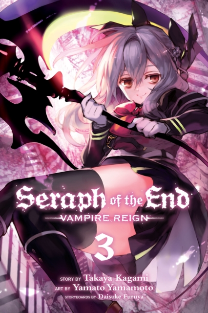 Seraph of the End, Vol. 3 : Vampire Reign, Paperback / softback Book