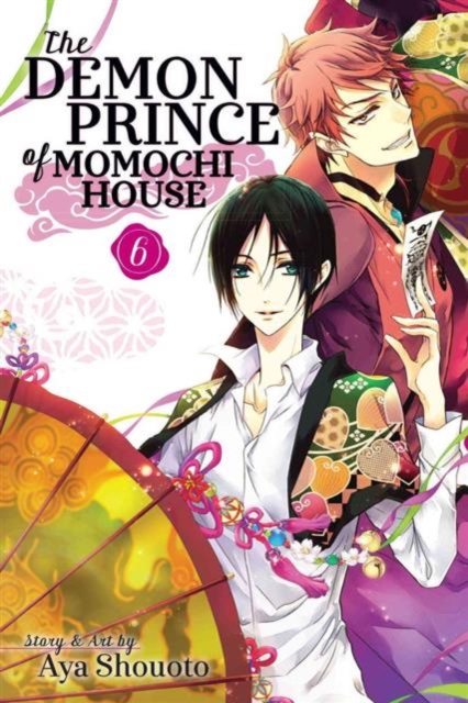 The Demon Prince of Momochi House, Vol. 6, Paperback / softback Book