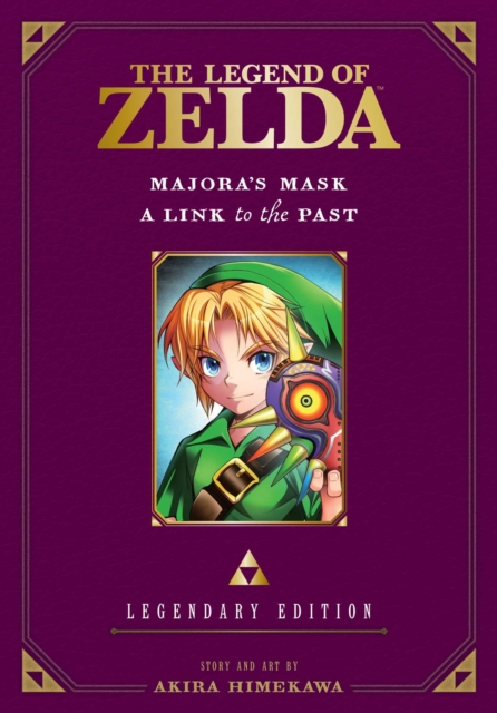 The Legend of Zelda: Majora's Mask / A Link to the Past -Legendary Edition-, Paperback / softback Book