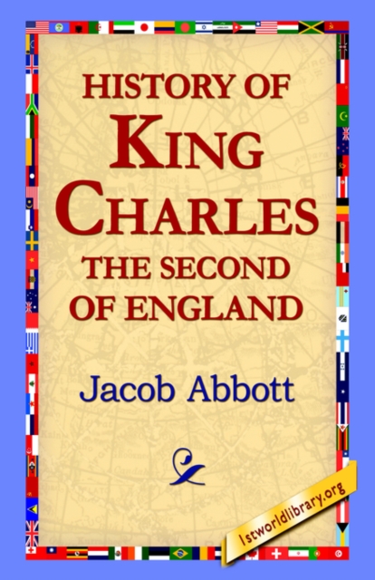 History of King Charles the Second of England, Hardback Book